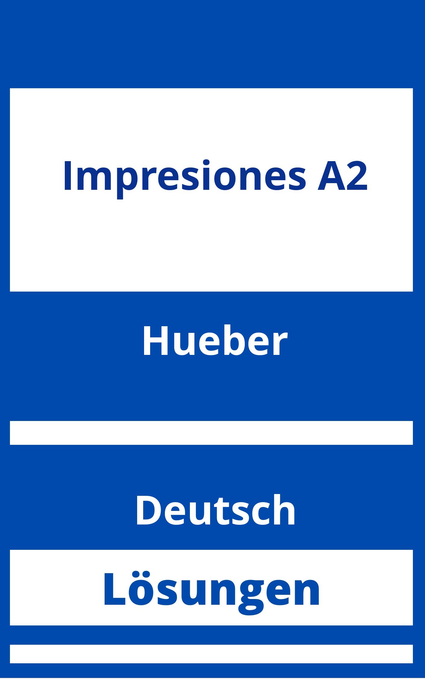 Impresiones A2 Lösungen | Kursbuch Arbeitsbuch