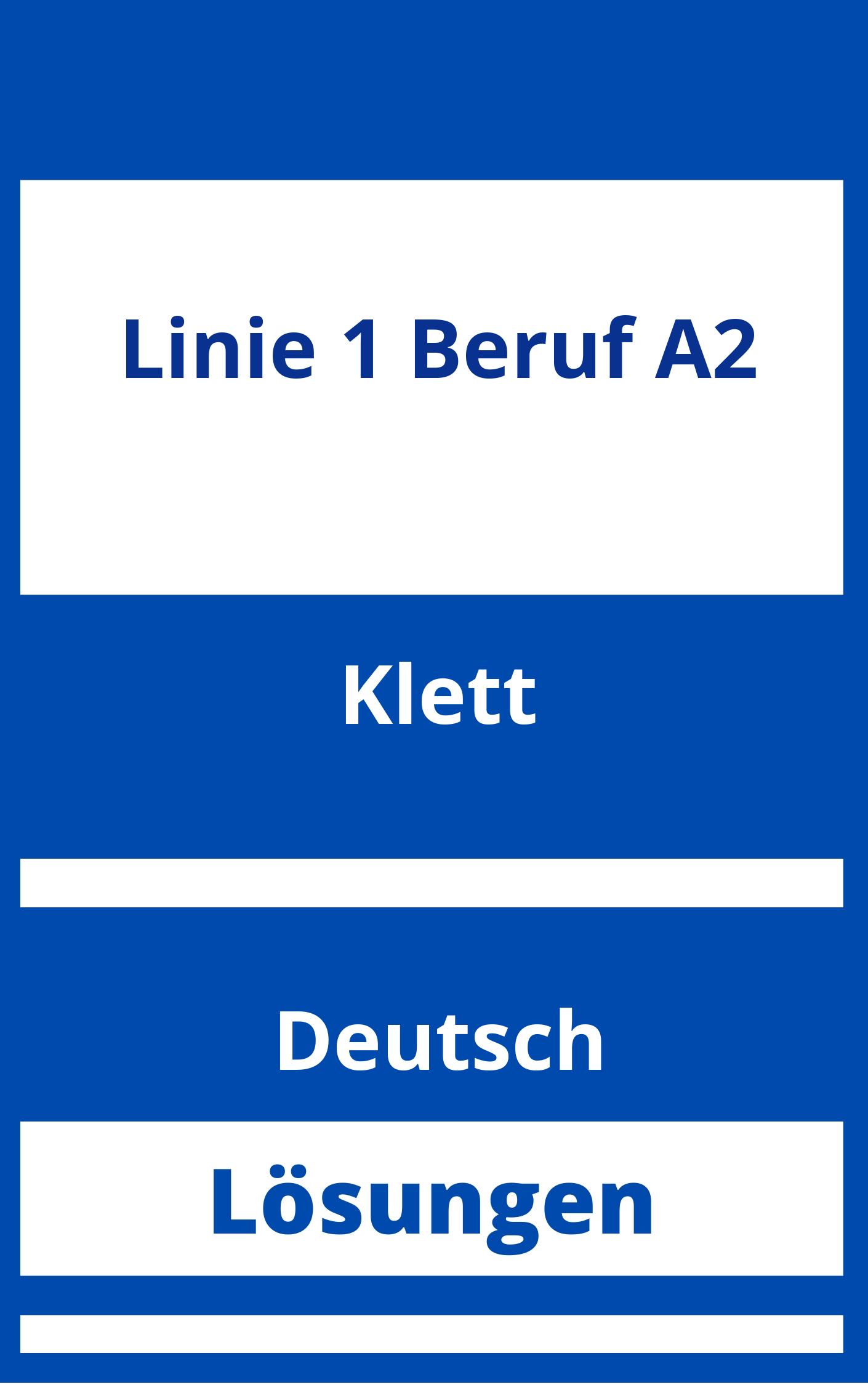 Linie 1 Beruf A2 Lösungen | Kursbuch Arbeitsbuch