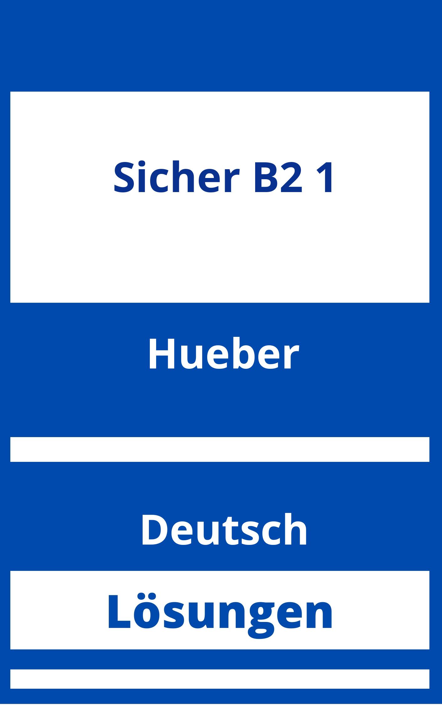 Sicher B2.1 Lösungen | Kursbuch Arbeitsbuch